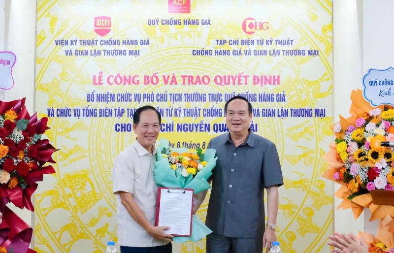 Bổ nhiệm Phó Chủ tịch Thường trực Quỹ Chống hàng giả kiêm Tổng biên tập Tạp chí Điện tử Kỹ thuật Chống hàng giả và Gian lận thương mại