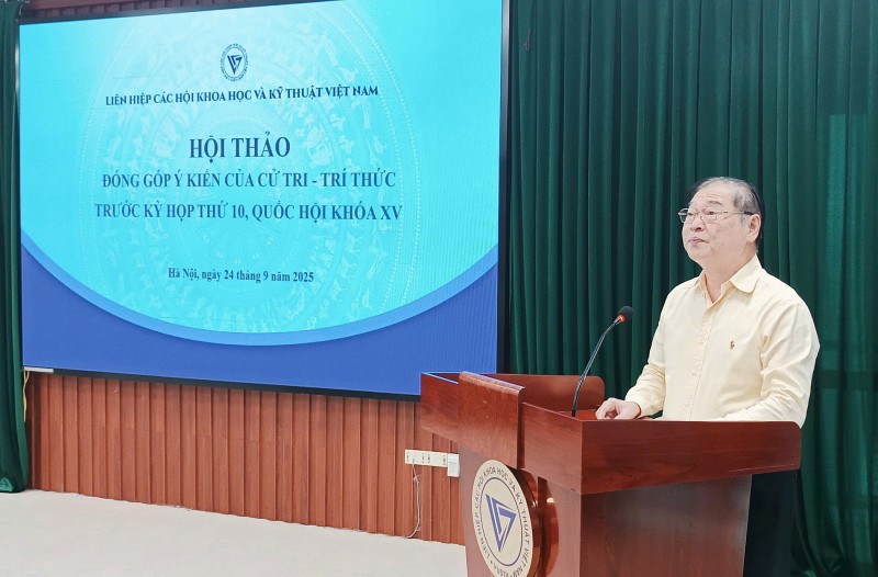 Hội thảo Đóng góp ý kiến của cử tri - trí thức trước kỳ họp thứ 10, Quốc hội khóa XV